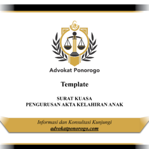 Surat Kuasa Pengurusan Akta Anak